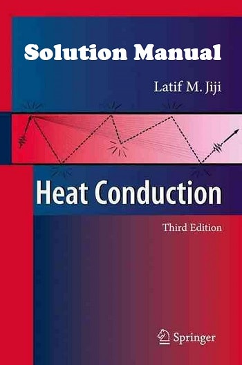 solution manual heat conduction latif M. jiji